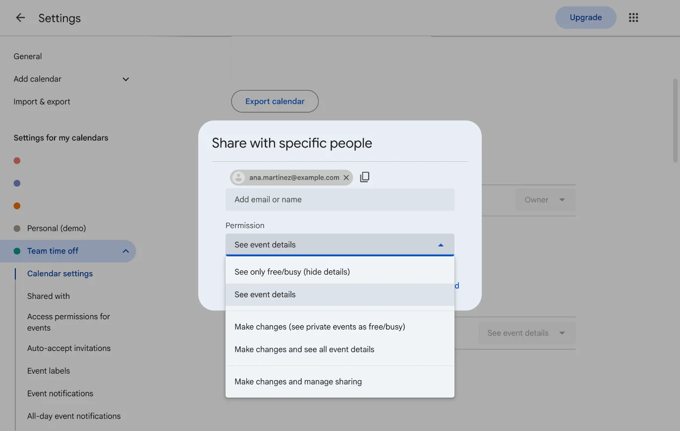 The Share with specific people dialog for the Team time off calendar with ana.martinez@example.com added and the Permission dropdown open, showing See only free/busy, See event details, Make changes (see private events as free/busy), Make changes and see all event details, and Make changes and manage sharing.