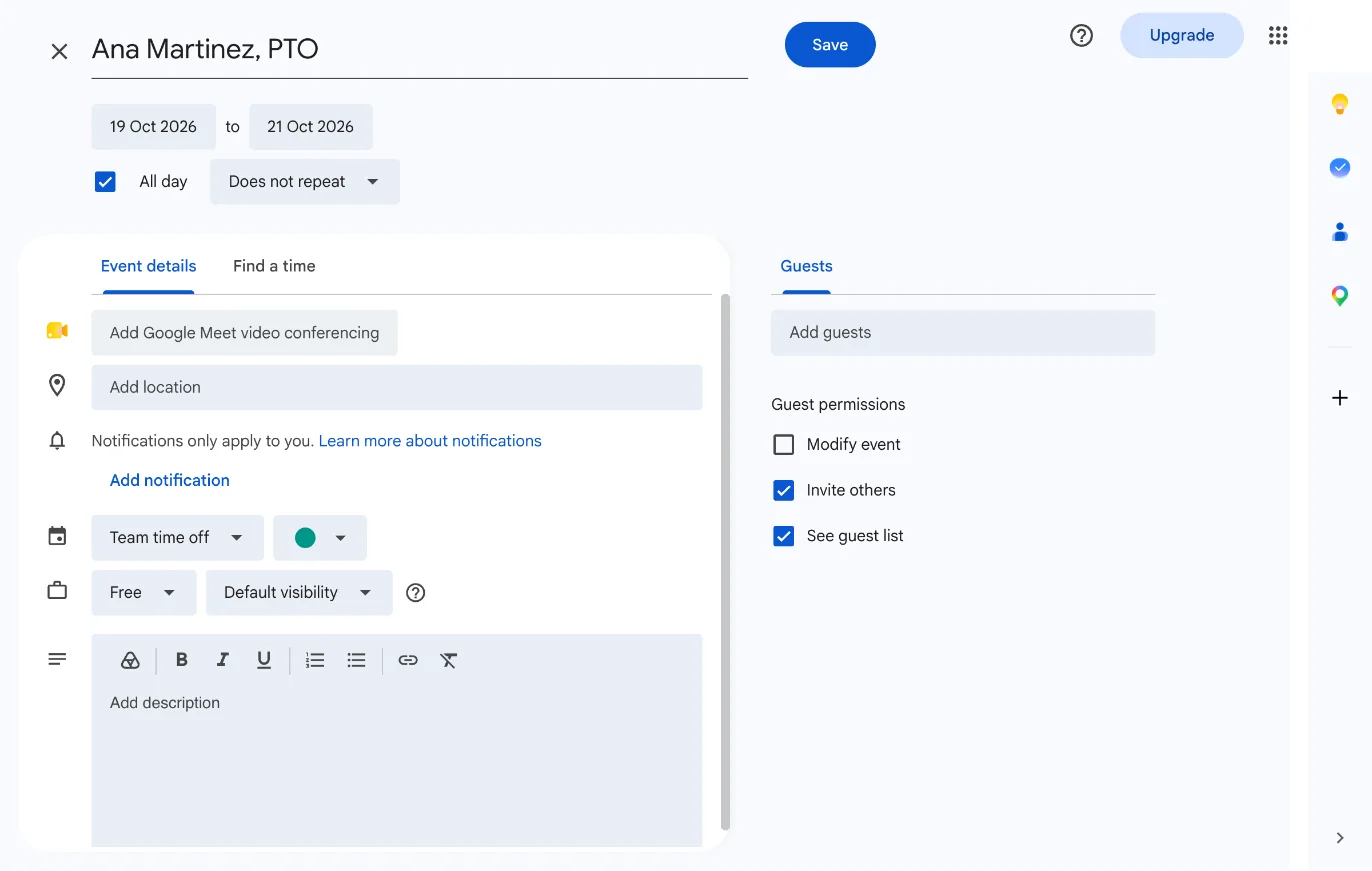 The Google Calendar event editor with the title Ana Martinez, PTO, dates October 19 to 21, 2026, All day ticked, the calendar set to Team time off and Show as set to Free, before saving.