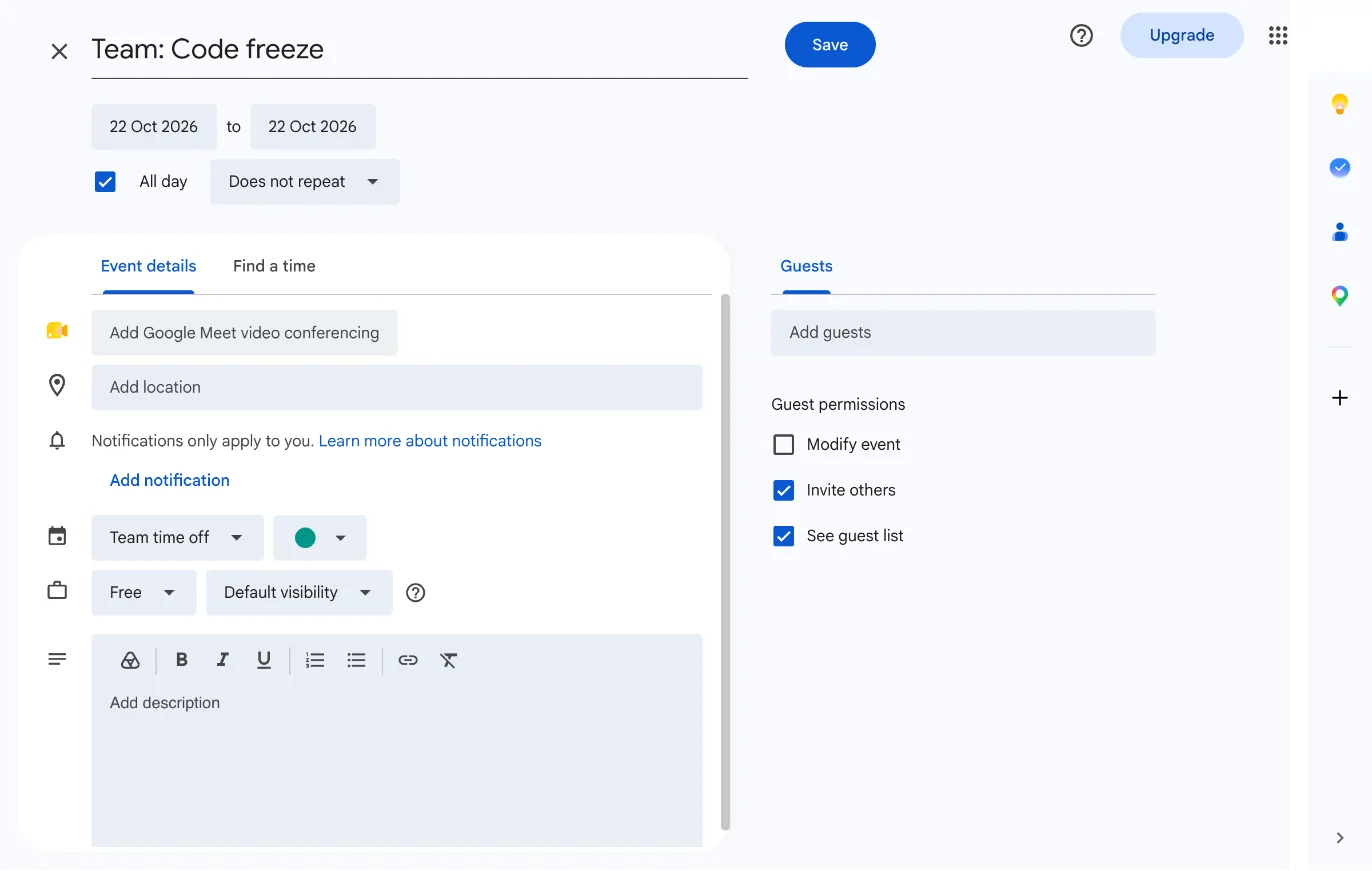 The Google Calendar event editor with the title Team: Code freeze, October 22, 2026, All day ticked and the calendar set to Team time off, before saving.